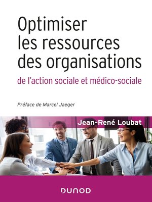 cover image of Optimiser les ressources des organisations de l'action sociale et médico-sociale